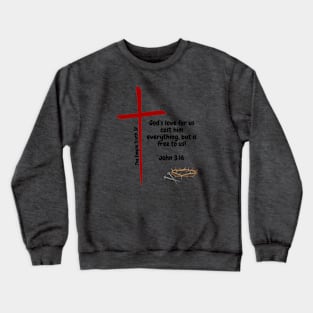 God's love Crewneck Sweatshirt